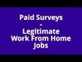 Paid Surveys – Legitimate Work From Home Jobs