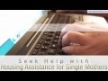 Seek Help with Housing Assistance for Single Mothers